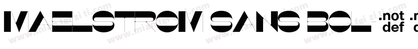 maelstrom sans bol字体转换